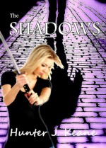 The Shadows - Hunter J. Keane