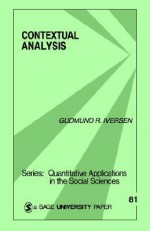 Contextual Analysis (Quantitative Applications in the Social Sciences) - Gudmund R. Iversen