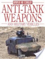 Anti-Tank Weapons and Military Vehicles - Octavio Diez, Eva M. Duran, Jennifer Murray