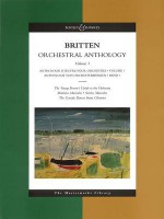 Britten Orchestral Anthology, Vol. 1 (The Young Person's Guide to the Orchestra, Matinées Musicales, Soirées Musicales, The Courtly Dances from Gloriana) - Benjamin Britten