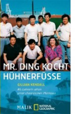 Mr. Dings Hühnerfüßeallein Unter Chinesischen Seebären - Gillian Kendall, Andrea O'Brien