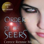 Order of the Seers (Order of the Seers, #1) - Cerece Rennie Murphy