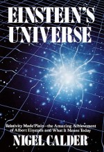 Einstein's Universe - Nigel Calder, Albert Einstein