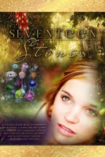 Seventeen Stones - Vanessa Wells, Alexandra Richard