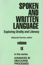 Spoken And Written Language: Exploring Orality And Literacy - Deborah Tannen