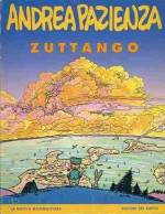 Zuttango - Andrea Pazienza