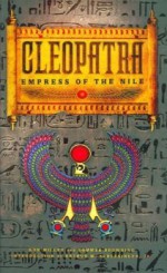 Cleopatra: Empress of the Nile - Ron Miller, Sommer Browning