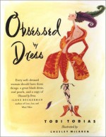 Obsessed by Dress - Tobi Tobias, Chesley McLaren