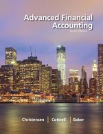 Loose Leaf Advanced Financial Accounting with Connect Plus - Theodore Christensen, David Cottrell, Richard Baker