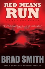 Red Means Run - Brad Smith