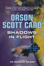 Shadows in Flight - Orson Scott Card