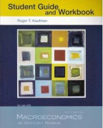 Macroeconomics: Canadian Edition Study Guide and Workbook - Roger Kaufman, William M. Scarth