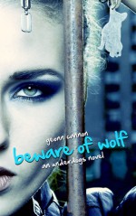 Beware of Wolf (Underdogs, #2) - Geonn Cannon