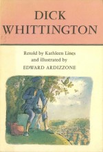 Dick Whittington - Kathleen Lines, Edward Ardizzone