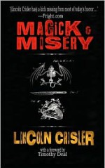 Magick and Misery - Lincoln Crisler