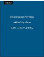 Metamorphic Petrology - Raymond Bonnett