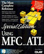 Special Edition Using MFC & ATL [With *] - Clayton Walnum