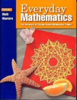 Everyday Mathematics, Grade 3 (Math Masters) - Max Bell, University of Chicago School Mathematics