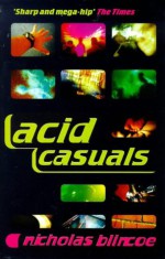 Acid Casuals (Five Star Paperback) - Nicholas Blincoe