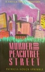 Murder on Peachtree Street - Patricia Sprinkle