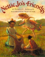 Nettie Jo's Friends - Patricia C. McKissack, Scott Cook