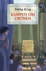 Kampen om tronen (Janus, #4) - Niklas Krog