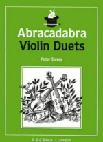 Abracadabra: Violin Duets - A & C Black