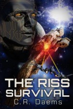 The Riss Survival - C.R. Daems