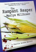 The Rampant Reaper: A Charlie Greene Mystery (Charlie Greene Mysteries) - Marlys Millhiser