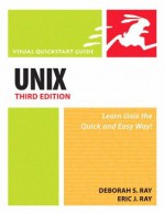 UNIX (Visual QuickStart Guide) - Deborah S. Ray, Eric J. Ray