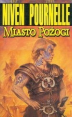 Miasto pożogi - Larry Niven, Jerry Eugene Pournelle