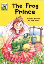 The Frog Prince (Leapfrog) - Hilary Robinson