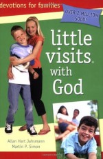 Little Visits with God - Allan Hart Jahsmann, Martin P. Simon, Deborah White