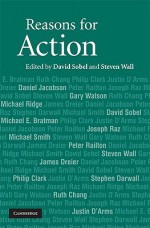 Reasons for Action - David Sobel, Steven Wall