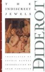 The Indiscreet Jewels - Denis Diderot, Sophie Hawkes