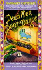 Dead Men Don't Dance - Margaret Chittenden