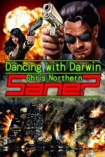 Dancing with Darwin - Chris Northern