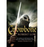 Crowbone - Robert Low