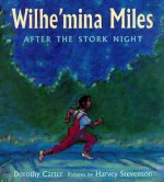 Wilhe'mina Miles After The Stork Night - Dorothy Carter, Harvey Stevenson