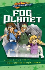 Fog Planet - Sally Odgers, Georgina Thomas