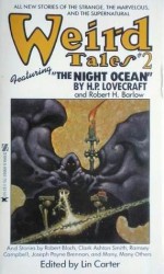 Weird Tales 2 - Tanith Lee, Lin Carter, Robert E. Howard, Robert Bloch, Ramsey Campbell, Clark Ashton Smith, Joseph Payne Brennan, Steve Rasnic Tem, Ray Faraday Nelson, Mary Elizabeth Counselman, Nictzin Dyalhis, Robert H. Barlow, Robert A.W. Lowndes, H.P. Lovecraft