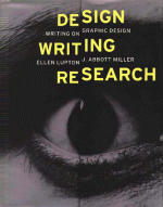 Design Writing Research - J. Abbott Miller, Ellen Lupton