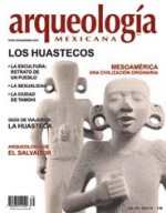 Los Huastecos (Arqueología Mexicana, mayo-junio 2006, Volumen XIV, n. 79) - Miguel León-Portilla, Felipe Solís Olguín