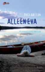 Alleen Eva - Svea Ersson