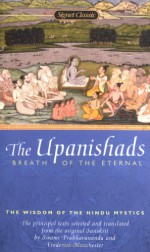 The Upanishads: Breath from the Eternal - Anonymous, Frederick Manchester, Swami Prabhavanada