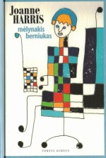 Mėlynakis berniukas - Joanne Harris, Milda Dyke