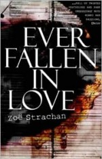 Ever Fallen in Love - Zoë Strachan