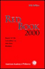 2000 Red Book: Report of the Committee on Infectious Diseases - American Academy of Pediatrics