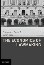 The Economics of Lawmaking - Francesco Parisi, Vincy Fon