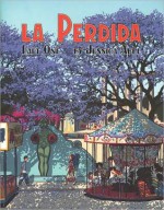 La Perdida #1, 3-5 Pack - Jessica Abel